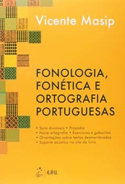 Fonologia, fonética e ortografia portuguesas