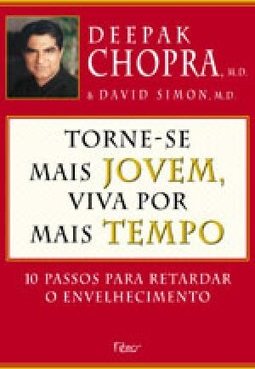 Torne-se Mais Jovem, Viva por Mais Tempo