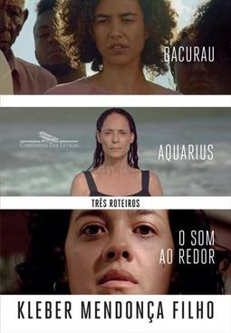 TRES ROTEIROS: O SOM AO REDOR...