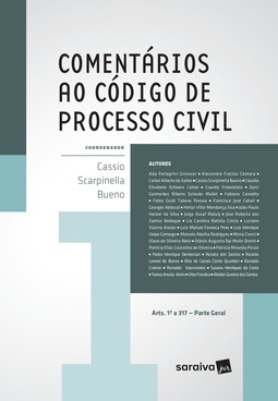 Comentários ao código de processo civil: (arts. 1º a 317) parte geral