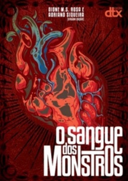 O sangue dos monstros