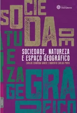Sociedade, natureza e espaço geográfico