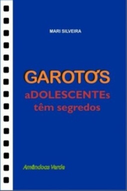 Garotos Adolescentes têm Segredos