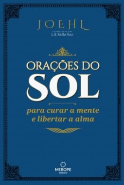 Orações do sol: para curar a mente e libertar a alma