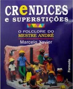 O Folclore do Mestre André