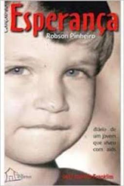 Cancao Da Esperanca - Diario De Um Jovem Que Viveu Com Aids - 9 Ed.
