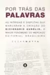 Por trás das palavras