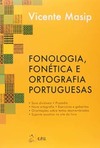 Fonologia, fonética e ortografia portuguesas