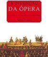 A Invenção da Ópera ou a História de um Engano Florentino