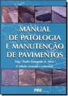 Manual De Patologia E Manutencao De Pavimentos