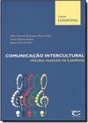 Comunicação Intercultural: Vínculos Musicais na Lusofonia - Vol.2 - Coleção Lusofonia
