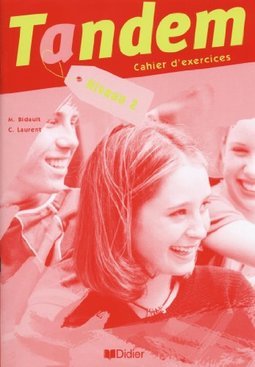 Tandem: Cahier D´Exercices - Niveau 2 - IMPORTADO