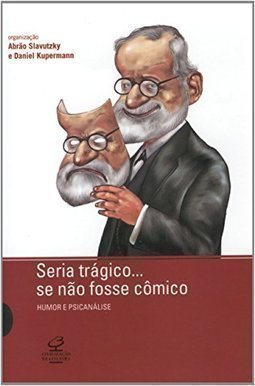 Seria Trágico... se Não Fosse Cômico