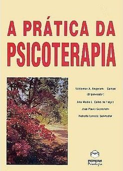 A Prática da Psicoterapia