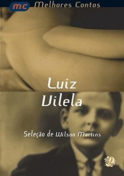 Os Melhores Contos de Luiz Vilela
