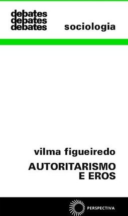 Autoritarismo e Eros: Viagem União Soviética