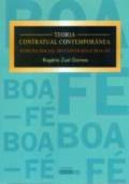 Teoria Contratual Contemporânea: Função Social do Contrato e Boa-Fé