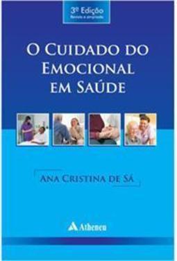 O Cuidado do Emocional em Saúde
