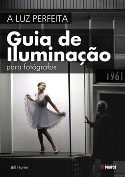 GUIA DE ILUMINACAO PARA FOTOGRAFOS