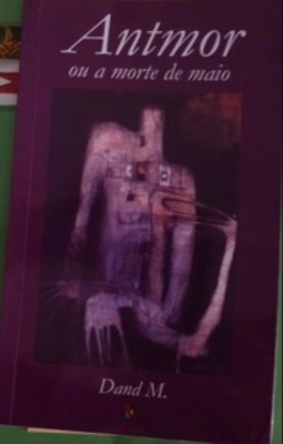 Antmor ou a morte de maio