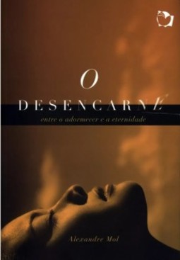 O desencarne: entre o adormecer e a eternidade