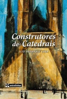 Construtores de catedrais