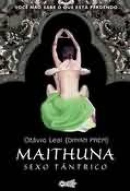 Maithuna: Sexo Tântrico