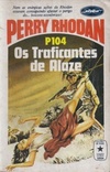 Os Traficantes de Alaze (Perry Rhodan #104)