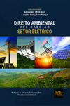 Direito ambiental aplicado ao setor elétrico