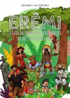 Erêmi: O Guia da Umbanda para Crianças de Axé (ou de outra fé)