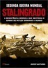 Segunda Guerra Mundial - Stalingrado