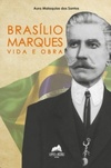 Brasílio Marques (Coleção Boigyana #16)