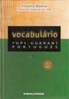 VOCABULARIO TUPI-GUARANI PORTUGUES