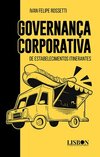 Governança corporativa de estabelecimentos itinerantes