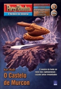O Castelo de Murcon (Perry Rhodan #904)