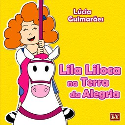 Lila Liloca na Terra da Alegria