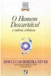 O Homem Descartável e Outras Crônicas