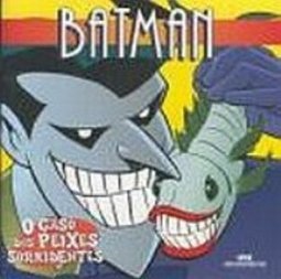 Batman: o Caso dos Peixes Sorridentes