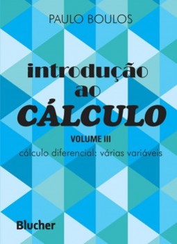 Introdução ao cálculo: cálculo diferencial: várias variáveis