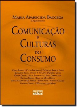 Comunicação e Culturas de Consumo