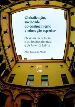 Globalização, sociedade do conhecimento e educação superior