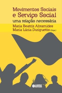 Movimentos sociais e serviço social: uma relação necessária