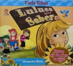 Posso rir do meu amigo? (Luluca quer saber #2)