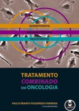 Tratamento Combinado em Oncologia