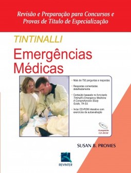 Tintinalli - Emergências médicas: revisão e preparação para concursos e provas de título de especialização