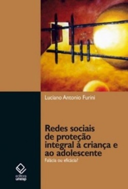 Redes sociais de proteção integral à criança e ao adolescente
