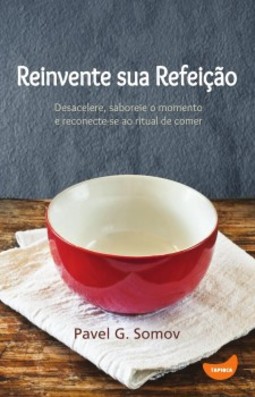 Reinvente sua refeição