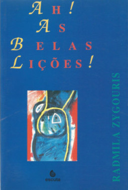 Ah! As belas lições!