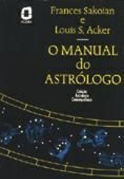 O MANUAL DO ASTROLOGO