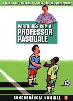 Português com o Professor Pasquale: Concordância Nominal